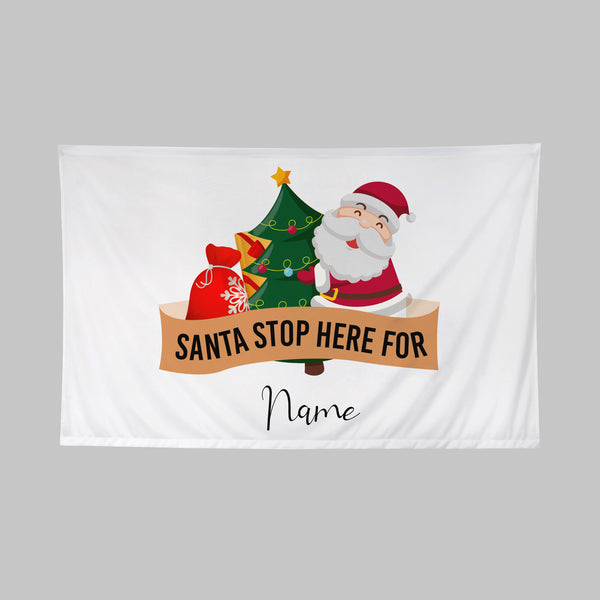 Personalised 'Santa Stop Here' Flag (60 x 40cm)