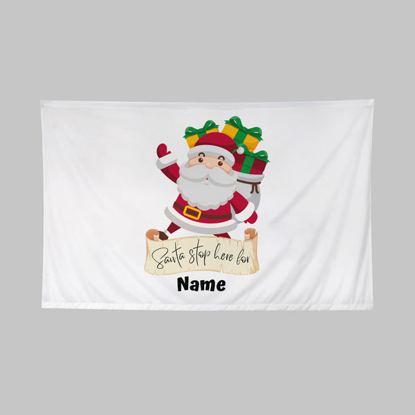 Personalised 'Santa Stop Here For' Flag (60 x 40cm)