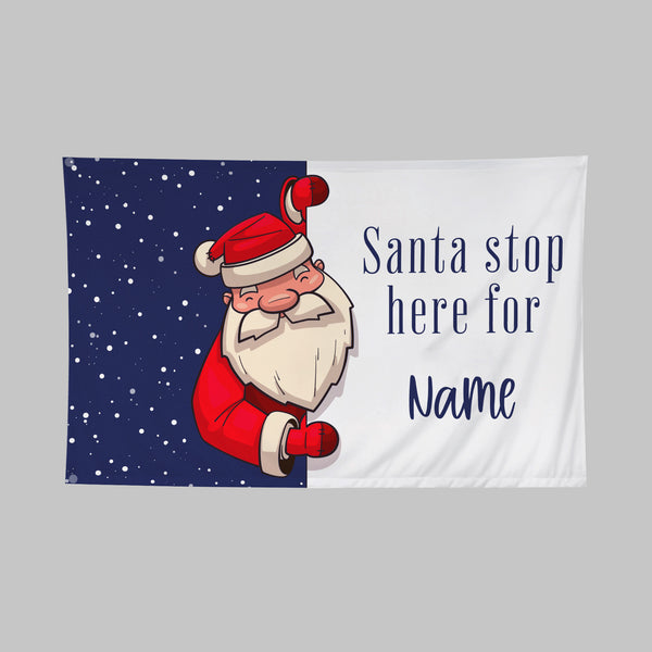 Personalised Snowy 'Santa Stop Here' Flag (60 x 40cm)