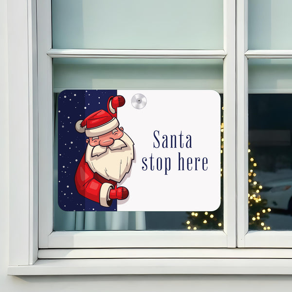Santa 'Stop Here' Christmas Window Sign (30cm x 22cm)
